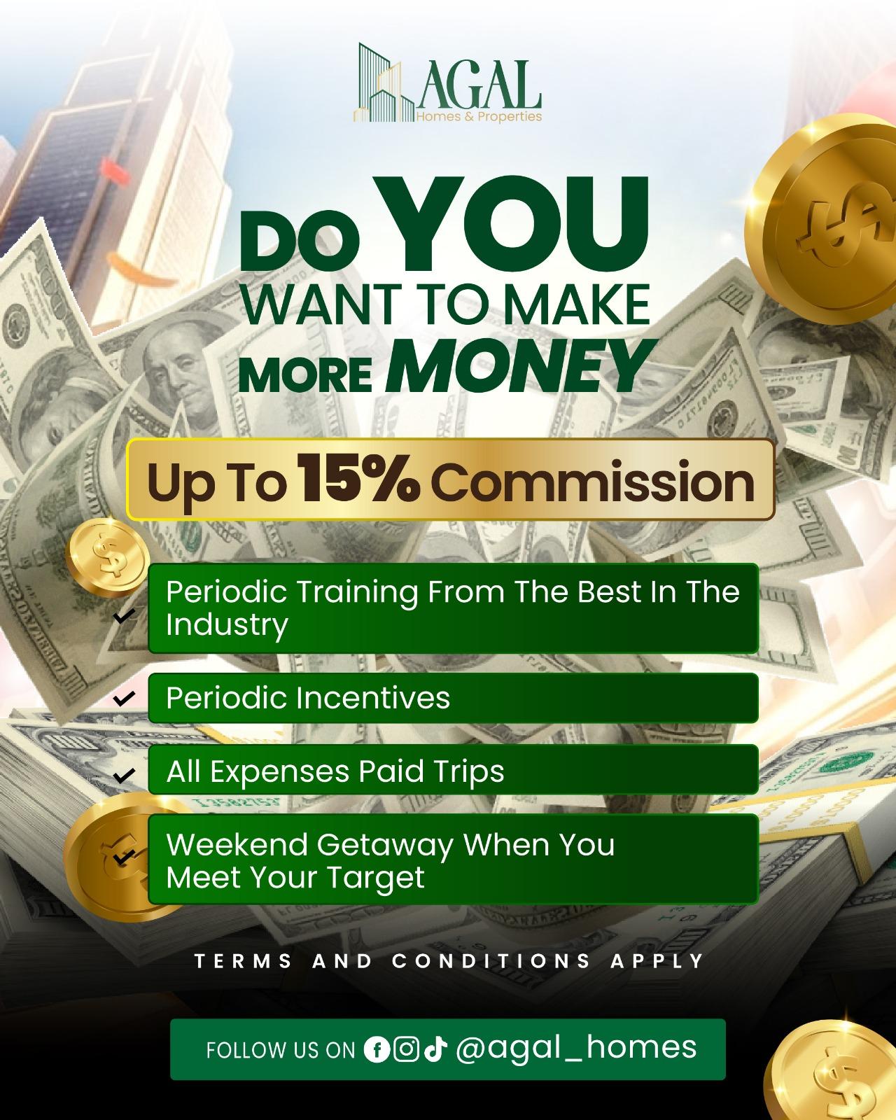 Up to 15% commission at AGAL Homes